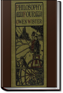 Philosophy 4 | Owen Wister